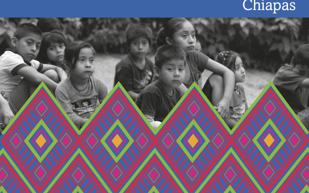 La Infancia Cuenta Chiapas 2021