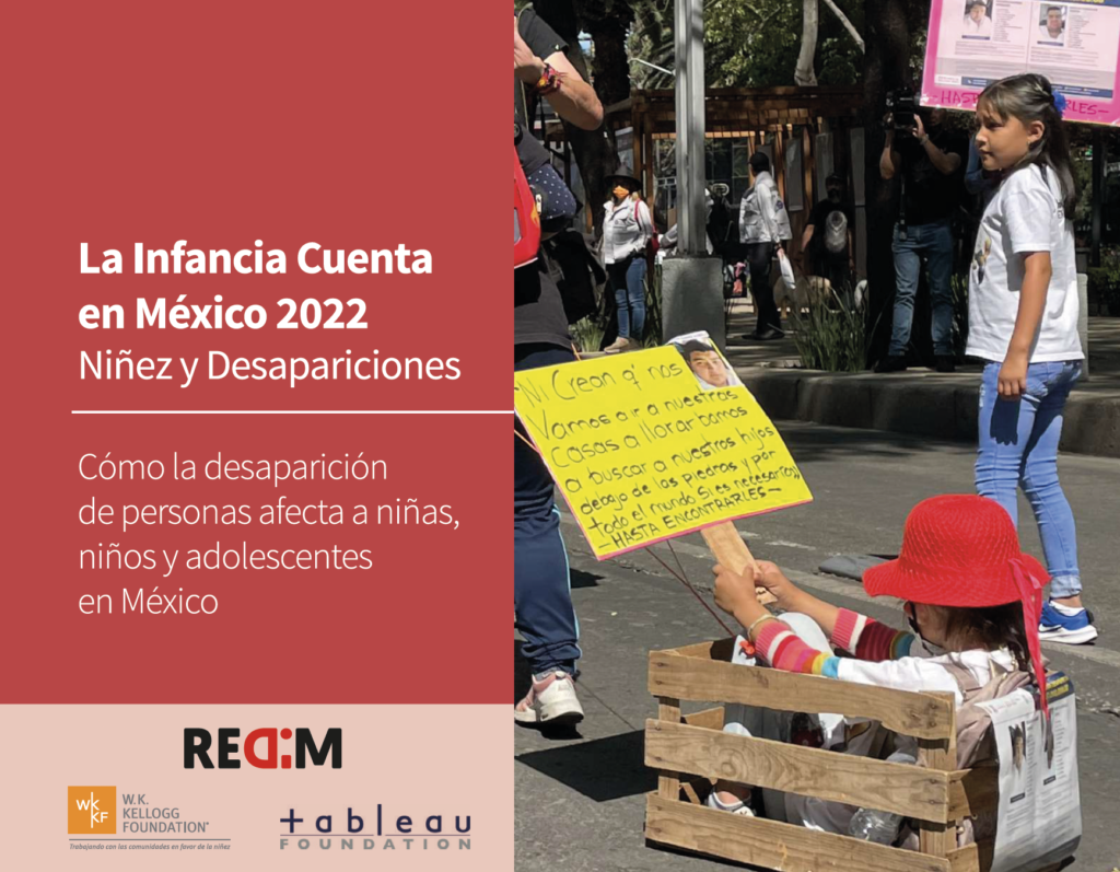 La Infancia Cuenta en México 2022 Niñez y Desapariciones - Infancia Cuenta